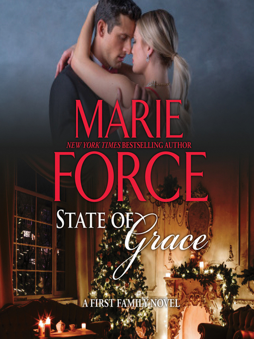 Title details for State of Grace by Marie Force - Available